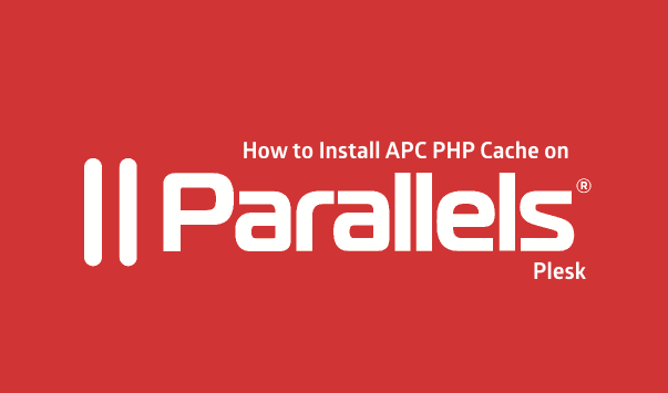 How to Install APC PHP Cache on Plesk / Centos server